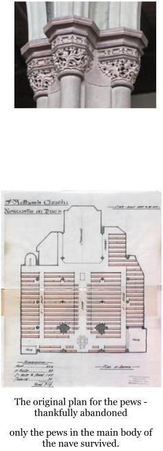 The original plan for the pews -thankfully abandoned only the pews in the main body of the nave survived.