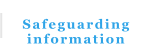Safeguarding  information