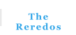 The Reredos